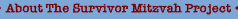 About the Survivor Mitzvah Project